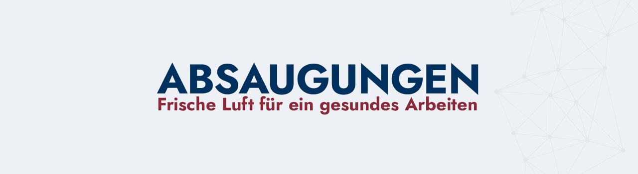 Headerbild Produkte Absaugungen