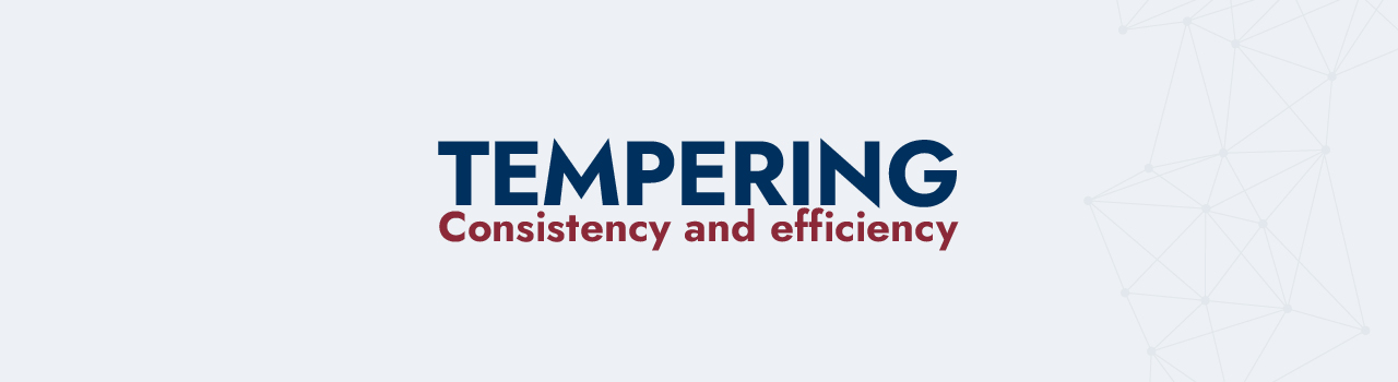 Headerbild Produkte Tempering
